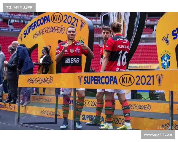 巴西超级杯弗拉门戈进攻战术解析：速度与配合的完美融合